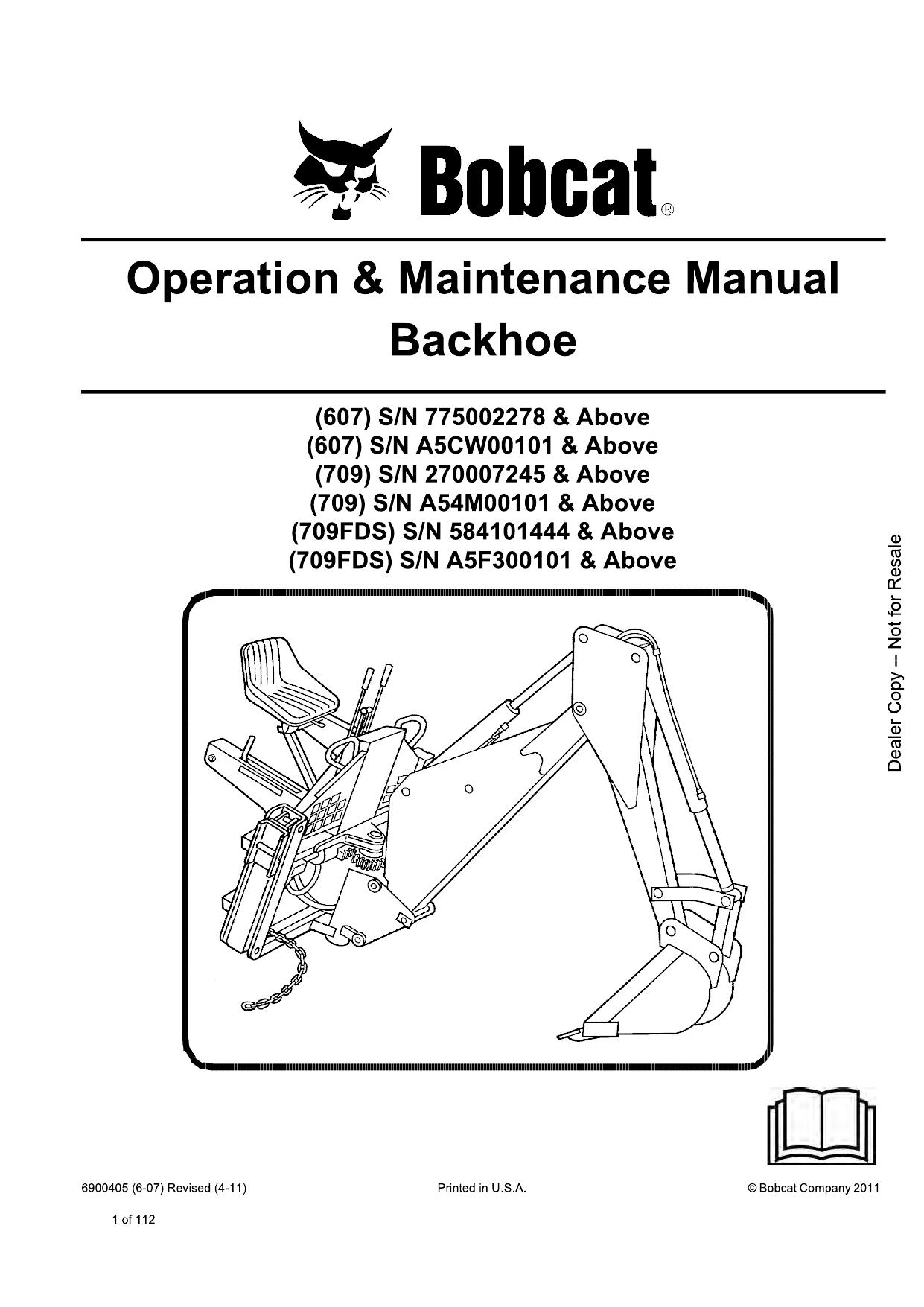 BACKHOE 607 709 709FDS Operation & Maintenance Manual Bobcat 2